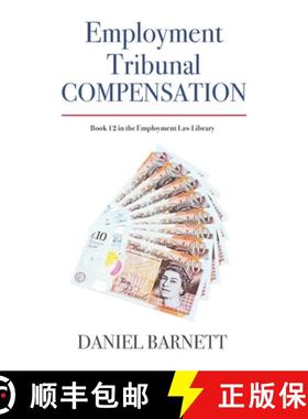 【3-4周达】Employment Tribunal Compensation: Breaking Down The Intricacies Of Employment Tribunal Set... [9781913925062]