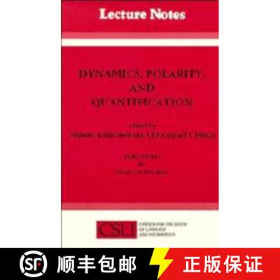 预订 精装 Dynamics, Polarity, and Quantification: Volume 48 [9781881526421]
