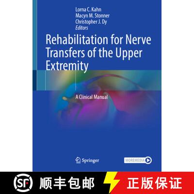 【3-4周达】Rehabilitation for Nerve Transfers of the Upper Extremity: A Clinical Manual [9783031920073]
