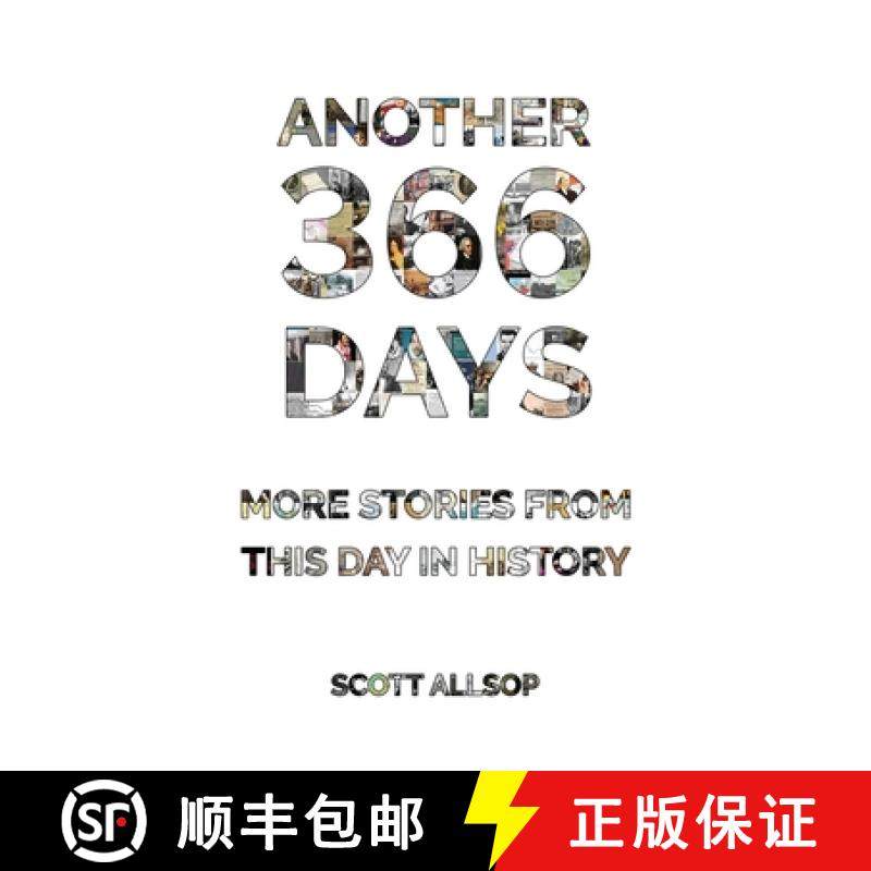 【3-4周达】Another 366 Days: More Stories From This Day in History [9780995680920]