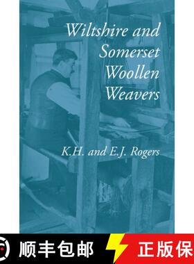 【3-4周达】Wiltshire and Somerset Woollen Weavers [9781914407819]
