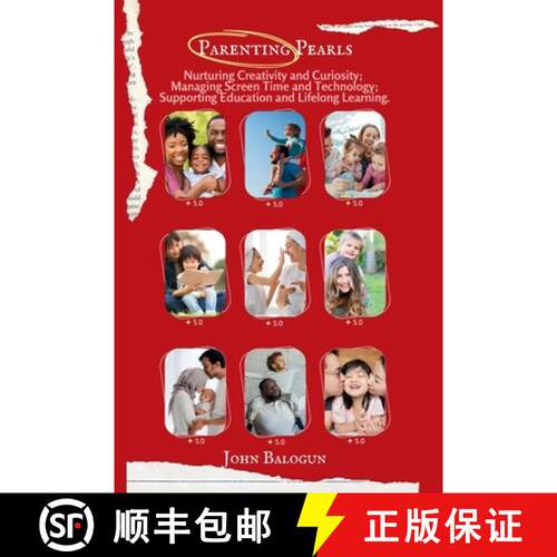 【3-4周达】Parenting Pearls: Nurturing Creativity and Curiosity; Managing Screen Time and Technology;... [9798330312528]