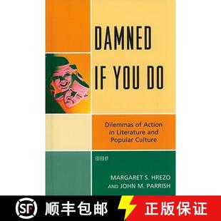 Action Damned You Culture 预订 Popular Dilemmas Literature 9780739138137 and
