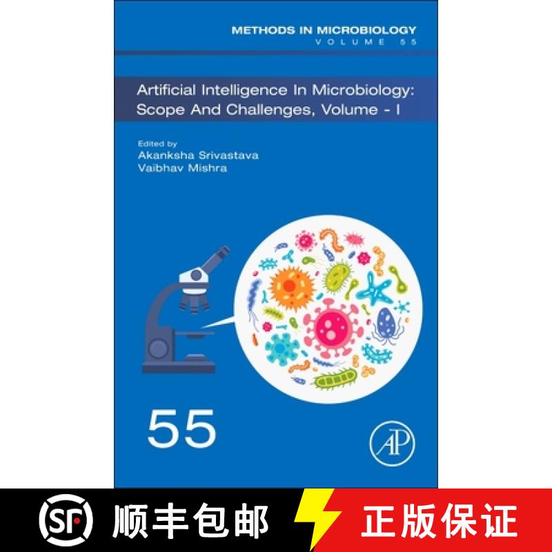 【3-4周达】Artificial Intelligence in Microbiology: Scope and Challenges Volume 1: Volume 55 [9780443296246]