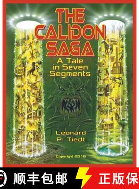 【3-4周达】The Calidon Saga: A Tale in Seven Segments [9781662888816]