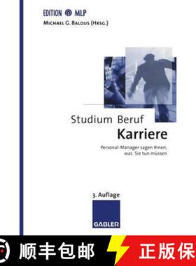 【3-4周达】Studium -- Beruf -- Karriere: Personal-Manager Sagen Ihnen, Was Sie Tun Müssen (3., über... [9783409338479]