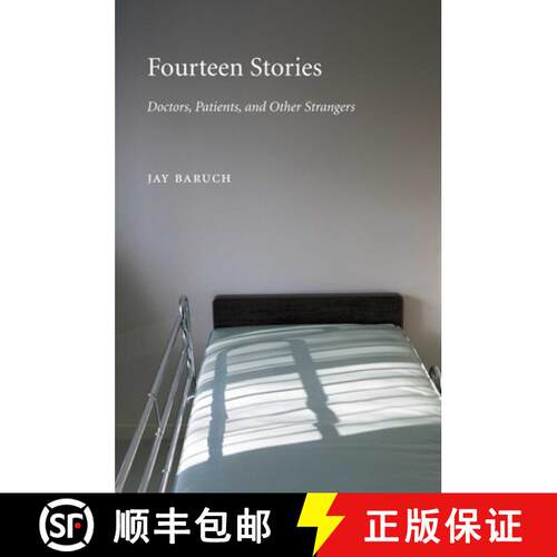 【3-4周达】Fourteen Stories – Doctors, Patients, and Other Strangers [9780873388948]