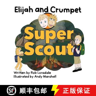 【3-4周达】精装 Elijah and Crumpet Super Scout [9780645046434]