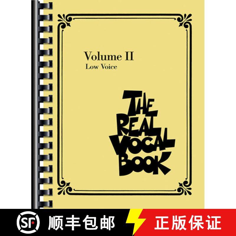 【2-3周达】The Real Vocal Book - Volume II: Low Voice [9781423451235]