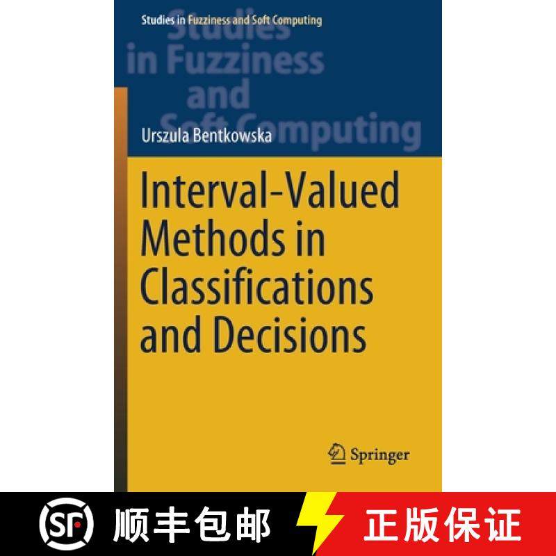 【3-4周达】Interval-Valued Methods in Classifications and Decisions [9783030129293]