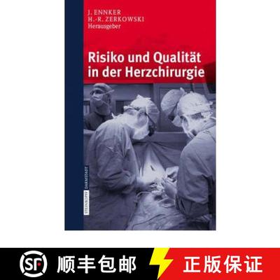 【3-4周达】Risiko und Qualität in der Herzchirurgie [9783798514980]