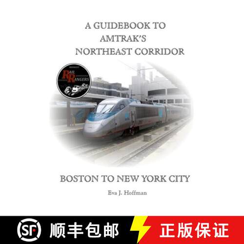 【3-4周达】A Guidebook to Amtrak's(r) Northeast Corridor: Boston to New York City [9781365391965]