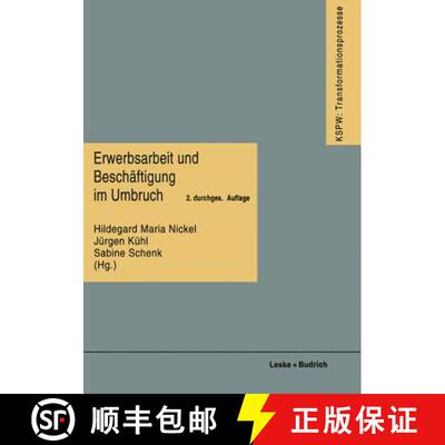 【3-4周达】Erwerbsarbeit und Beschäftigung im Umbruch [9783810015785]