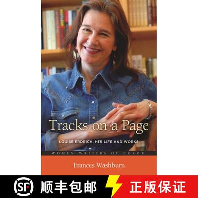 【3-4周达】精装 Tracks on a Page: Louise Erdrich, Her Life and Works [9780313392573]
