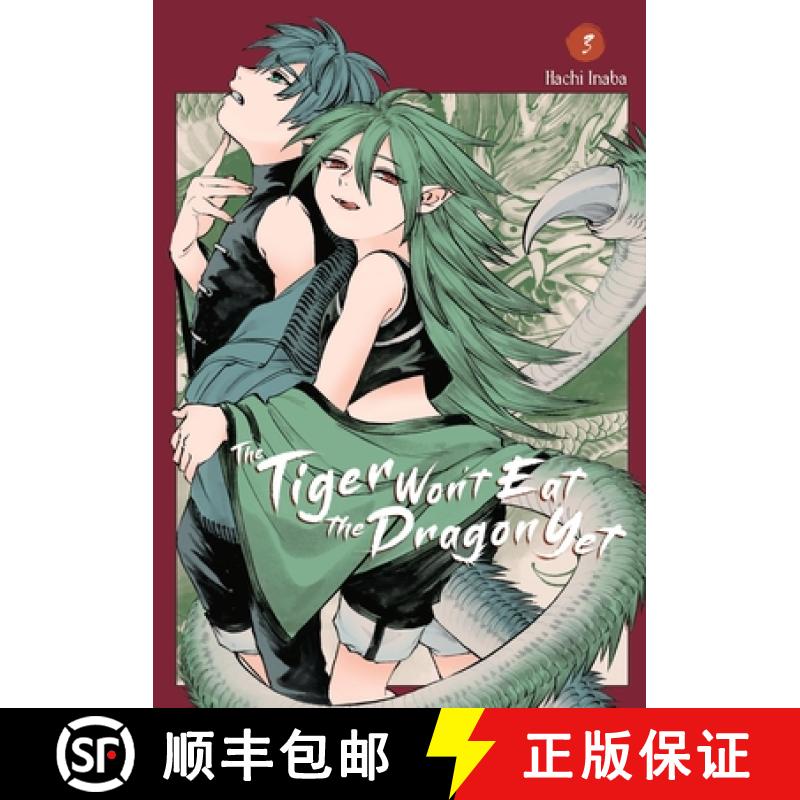 【3-4周达】The Tiger Won't Eat the Dragon Yet, Vol. 3: Volume 3 [9798855401141]
