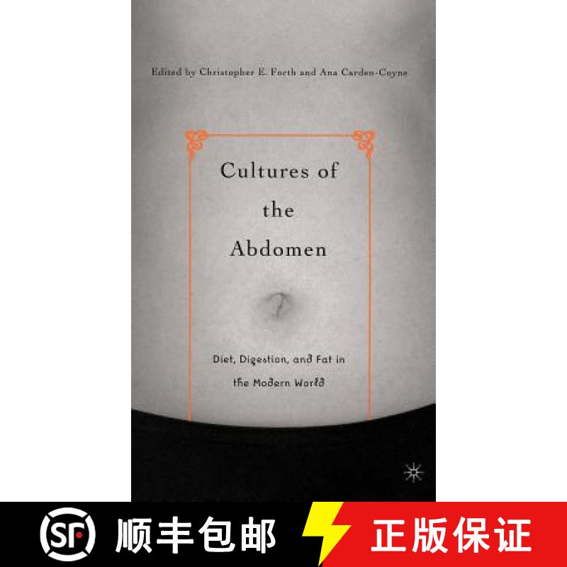 【3-4周达】Cultures of the Abdomen: Diet, Digestion, and Fat in the Modern World [9781403965219]