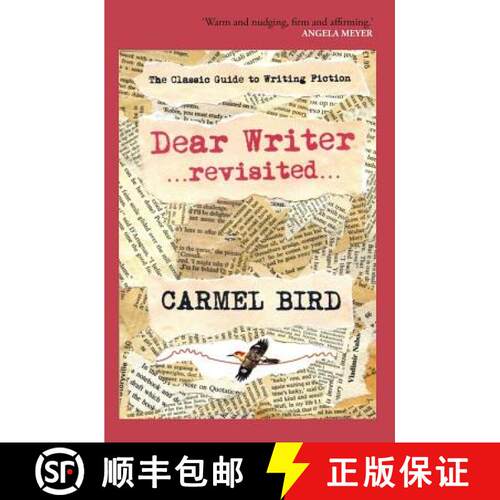 【3-4周达】Dear Writer Revisited: The Classic Guide to Writing Fiction [9780987447968]