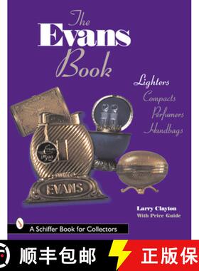 【3-4周达】The Evans Book: Lighters, Compacts, Perfumers and Handbags [9780764306419]