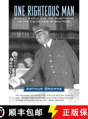 【3-4周达】One Righteous Man: Samuel Battle and the Shattering of the Color Line in New York [9780807043585]