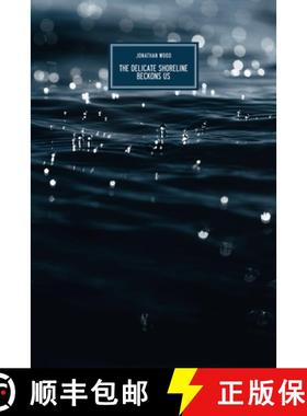 【3-4周达】The Delicate Shoreline Beckons Us [9783949341106]