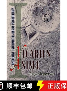 【3-4周达】Vicarius Animae: Speculative I-statement in Jungian Psychotherapy [9781738860609]