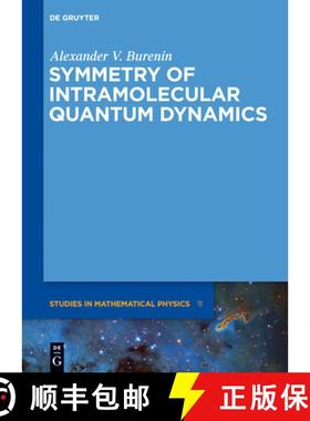【3-4周达】Symmetry of Intramolecular Quantum Dynamics [9783110267532]