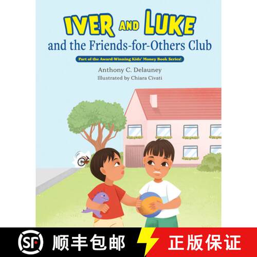 【3-4周达】精装 Iver and Luke and the Friends-For-Others Club [9798891380837]