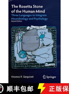 【3-4周达】The Rosetta Stone of the Human Mind : Three Languages to Integrate Neurobiology and Psycho... [9783030864149]