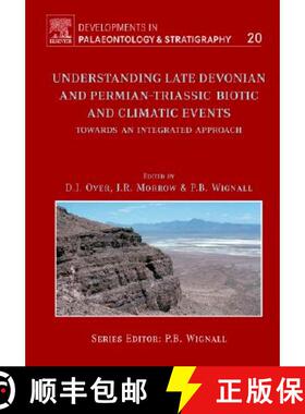 【3-4周达】精装 Understanding Late Devonian and Permian-Triassic Biotic and Climatic Events: Volume 20 [9780444521279]