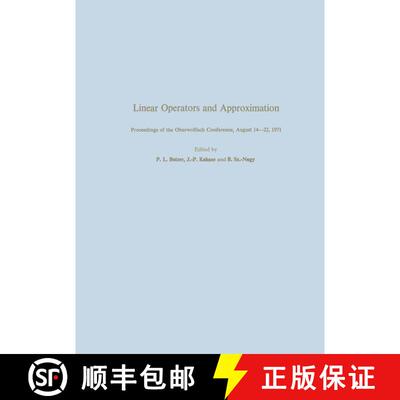 【3-4周达】Linear Operators and Approximation / Lineare Operatoren und Approximation: Proceedings of ... [9783034872850]