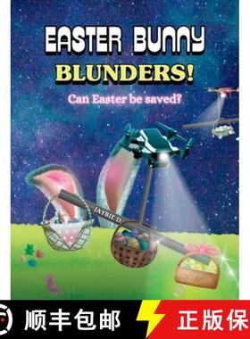 【3-4周达】Easter Bunny Blunders: Can Easter be saved? [9781961860414]