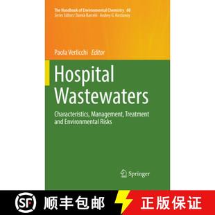 Environmental 9783319872483 Hospital Management Treatment Characteristics 4周达 Wastewaters Risks and