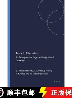 预订 Trails in Education: Technologies That Support Navigational Learning [9789087900762]