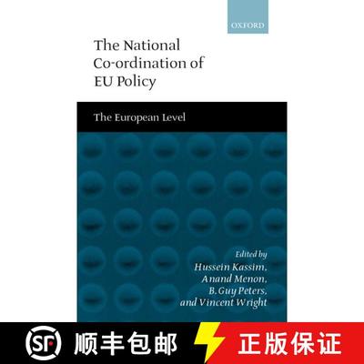 【3-4周达】The National Co-Ordination of Eu Policy: Volume 2: The European Level [9780199248056]