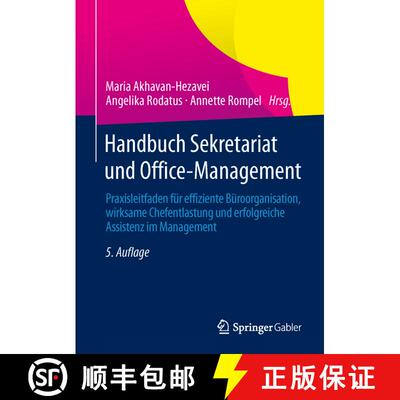 【3-4周达】Handbuch Sekretariat und Office-Management: Praxisleitfaden für effiziente Büroorganisat... [9783834946096]
