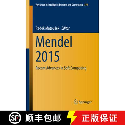 【3-4周达】Mendel 2015 : Recent Advances in Soft Computing [9783319198231]