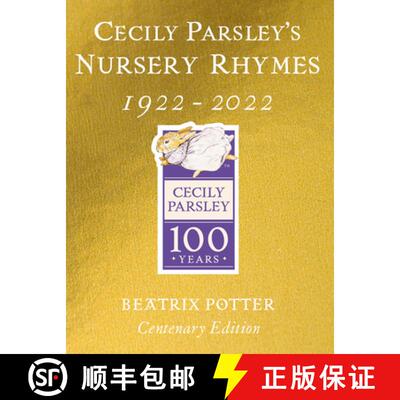 【3-4周达】精装 Cecily Parsley's Nursery Rhymes : Centenary Gold Edition [9780241513736]