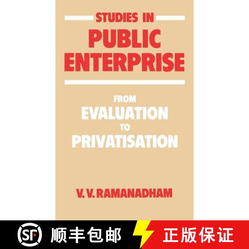 【3-4周达】Studies in Public Enterprise : From Evaluation to Privatisation [9780714632674]