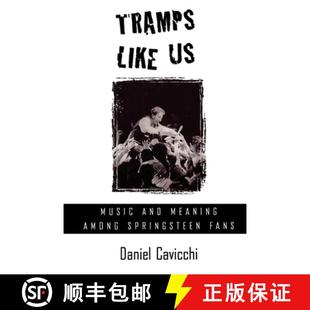 and Meaning Fans Tramps Springsteen 4周达 9780195125641 Like Among Music