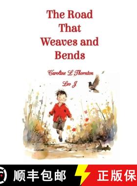 【3-4周达】The Road That Weaves and Bends [9781805172246]