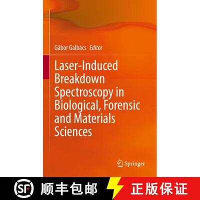【3-4周达】精装 Laser-Induced Breakdown Spectroscopy in Biological, Forensic and Materials Sciences [9783031145018]