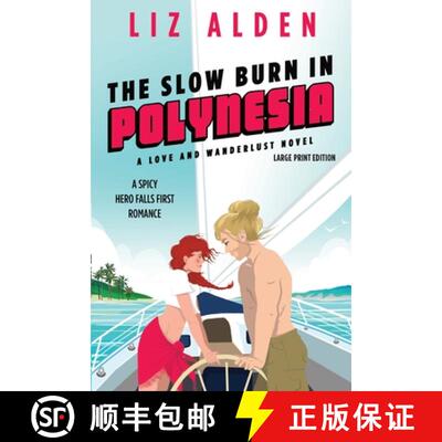 【3-4周达】The Slow Burn in Polynesia: Large Print Edition [9781954705333]