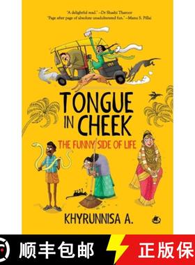 预订 Tongue In Cheek: The Funny Side of Life [9789395073318]