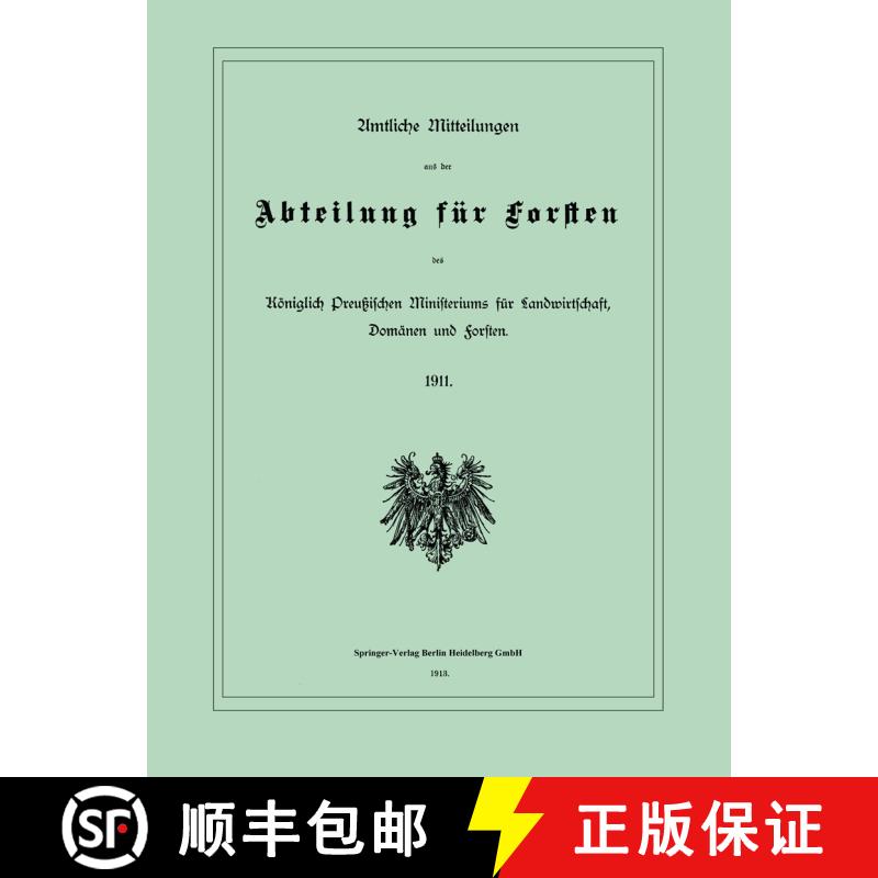 【3-4周达】Amtliche Mitteilungen Aus Der Abteilung Fur Forsten Des Koeniglich Preussischen Ministeriu... [9783662386880]图片