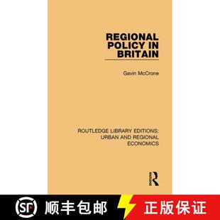 【3-4周达】REGIONAL POLICY IN BRITAIN (RLE, UR [9781138102514]