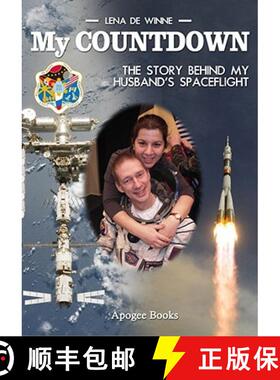 【3-4周达】My Countdown: The Story Behind My Husband's Spaceflight [9781926837093]