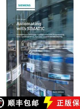 【3-4周达】Automating With Simatic 6E - Hardware And Software, Configuration And Programming, [Wiley... [9783895784590]