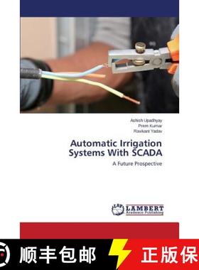 预订 Automatic Irrigation Systems With SCADA [9783659793004]