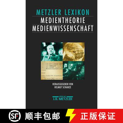 【3-4周达】精装 Lexikon Medientheorie und Medienwissenschaft: Ansätze – Personen – Grundbegriffe [9783476017611]