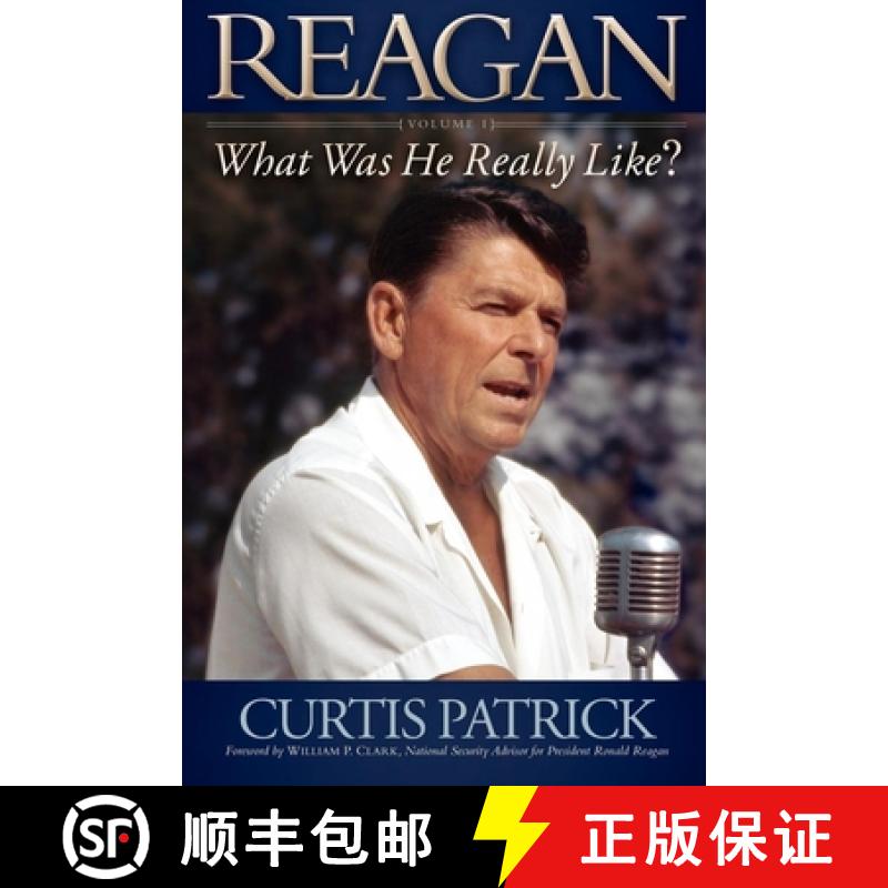 【3-4周达】Reagan, Volume 1: What Was He Really Like? [9781600379093]